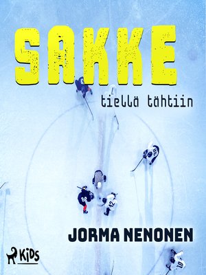 cover image of Sakke tiellä tähtiin